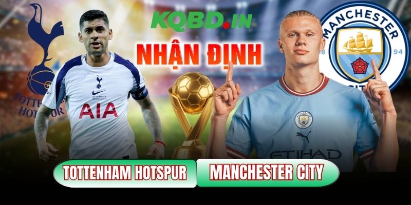 Tottenham Hotspur vs Manchester City